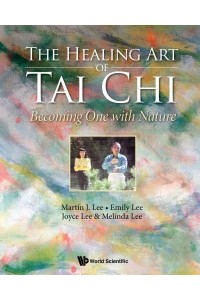 The Healing Art of Tai Chi Becoming One With Nature