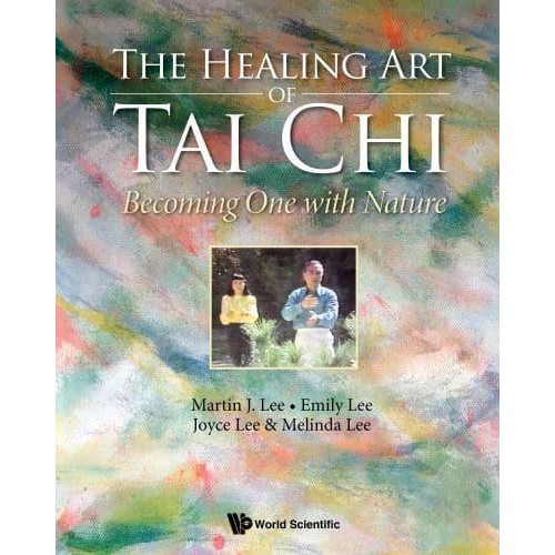 The Healing Art of Tai Chi Becoming One With Nature