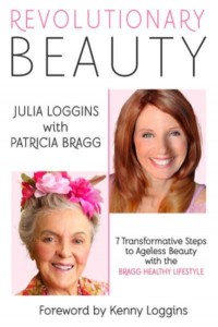 Revolutionary Beauty 7 Transformative Steps to Ageless Beauty With the Bragg Healthy Lifestyle