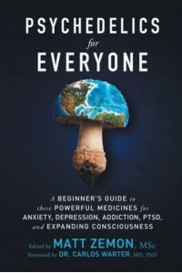 Psychedelics For Everyone
