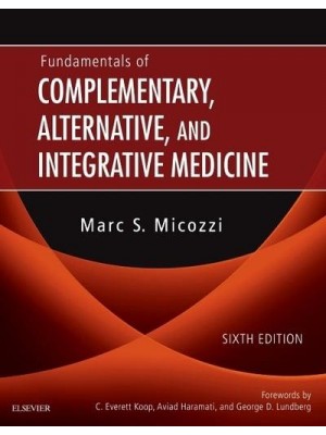 Fundamentals of Complementary, Alternative, and Integrative Medicine