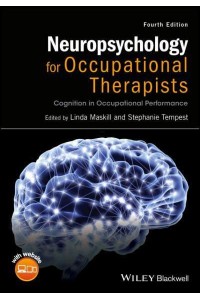 Neuropsychology for Occupational Therapists Cognition in Occupational Performance