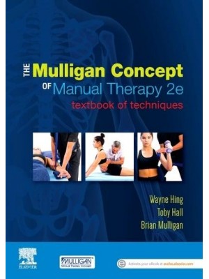 The Mulligan Concept of Manual Therapy Textbook of Techniques