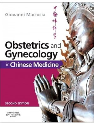 Obstetrics and Gynecology in Chinese Medicine