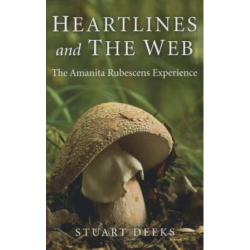 Heartlines and the Web The Amanita Rubescens Experience