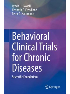 Behavioral Clinical Trials for Chronic Diseases : Scientific Foundations