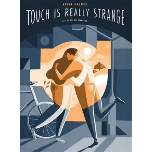 Touch Is Really Strange - ...Is Really Strange