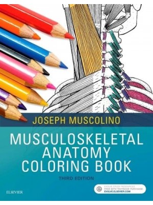 Musculoskeletal Anatomy Coloring Book