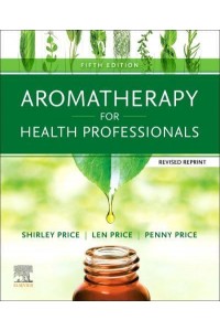 Aromatherapy for Health Professionals