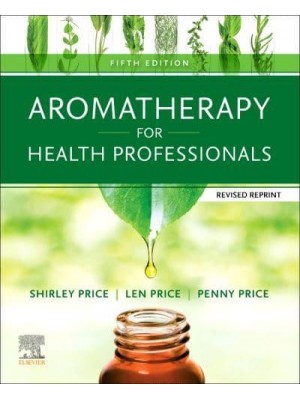 Aromatherapy for Health Professionals