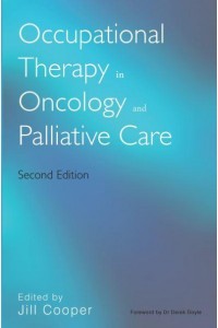 Occupational Therapy in Oncology and Palliative Care