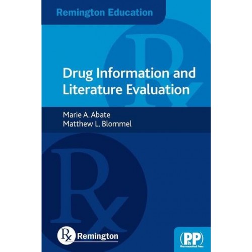 Drug Information and Literature Evaluation - Remington Education