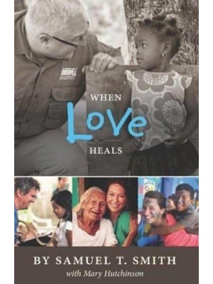 When Love Heals