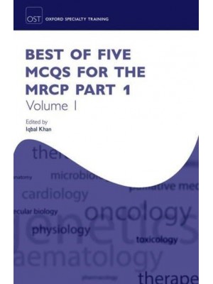 Best of Five MCQs for the MRCP Part 1 - Oxford Specialty Training