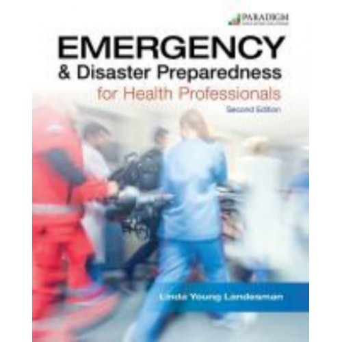 Emergency & Disaster Preparedness for Health Professionals - Health Careers