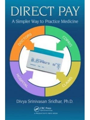 Direct Pay A Simpler Way to Practice Medicine