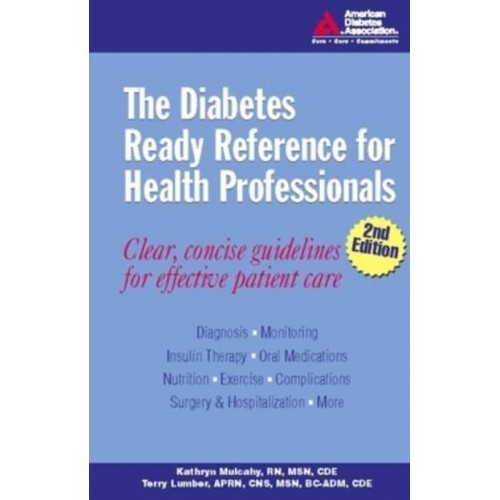 The Diabetes Ready Reference for Health Professionals