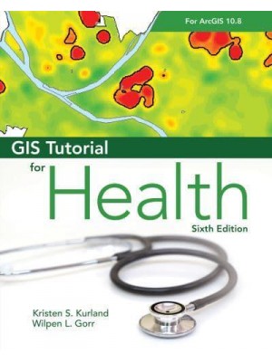 GIS Tutorial for Health - GIS Tutorial