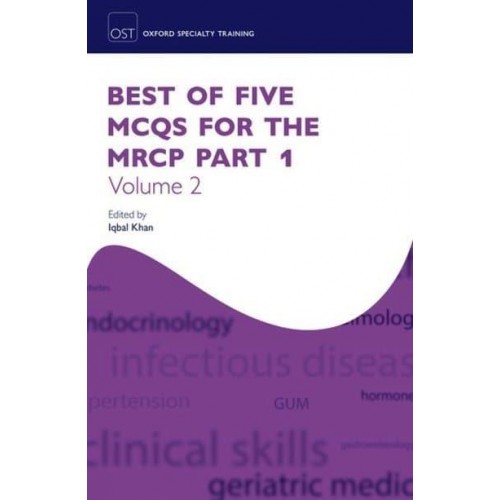 Best of Five MCQs for the MRCP, Part 1, Volume 2 - Oxford Specialty Training. Revision Texts