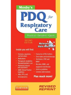 Mosby's PDQ for Respiratory Care - Revised Reprint