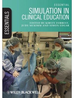 Essential Simulation in Clinical Education - Essentials