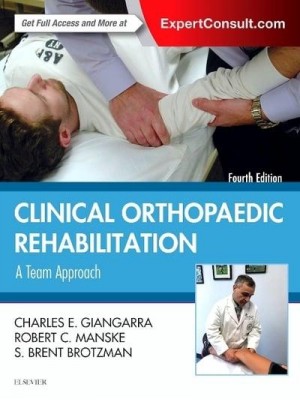 Clinical Orthopaedic Rehabilitation A Team Approach