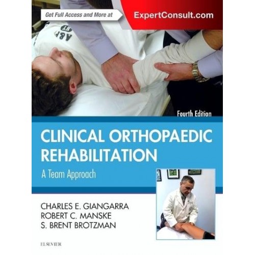 Clinical Orthopaedic Rehabilitation A Team Approach