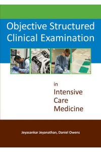 Objective Structured Clinical Examination in Intensive Care Medicine
