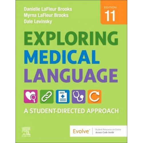 Exploring Medical Language A Student-Directed Approach