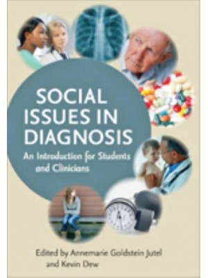 Social Issues in Diagnosis An Introduction for Students and Clinicians