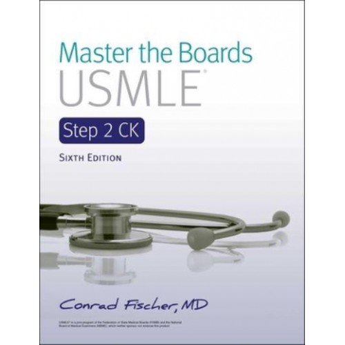 Master the Boards USMLE Step 2 Ck 6th Ed. - Master the Boards