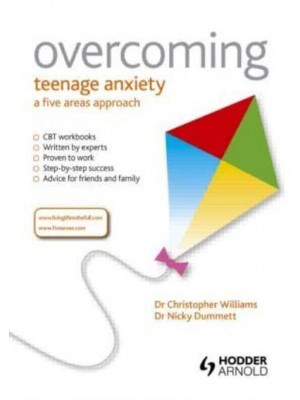 Overcoming Teenage Anxiety, Stress and Panic - Overcoming