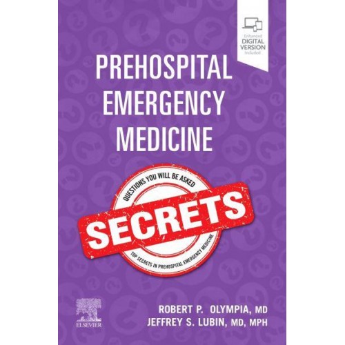 Prehospital Emergency Medicine Secrets - The Secrets Series