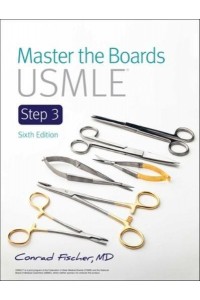 Master the Boards USMLE Step 3 6th Ed. - Master the Boards