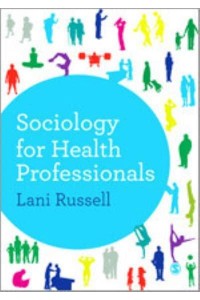 Sociology for Health Professionals