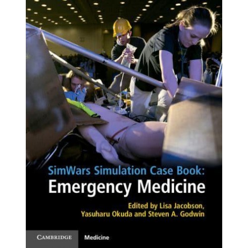 SimWars Simulation Case Book Emergency Medicine