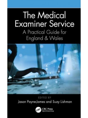 The Medical Examiner Service A Practical Guide for England and Wales