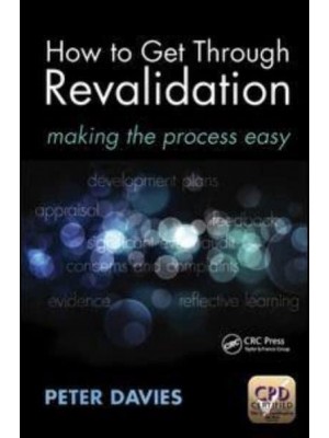 How to Get Through Revalidation Making the Process Easy