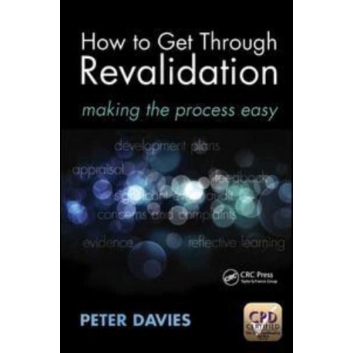 How to Get Through Revalidation Making the Process Easy
