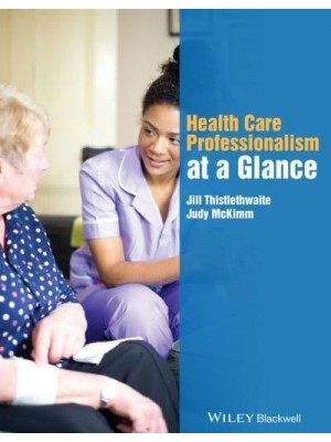Health Care Professionalism at a Glance - At a Glance Series