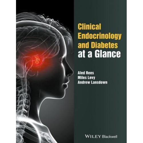 Clinical Endocrinology and Diabetes at a Glance - At a Glance Series