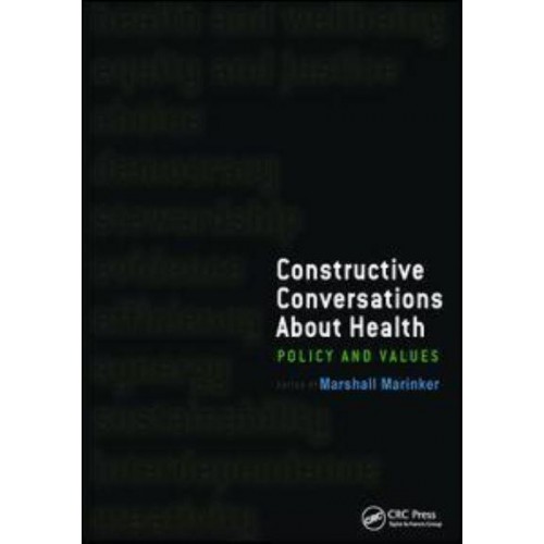 Constructive Conversations About Health Pt. 2, Perspectives on Policy and Practice