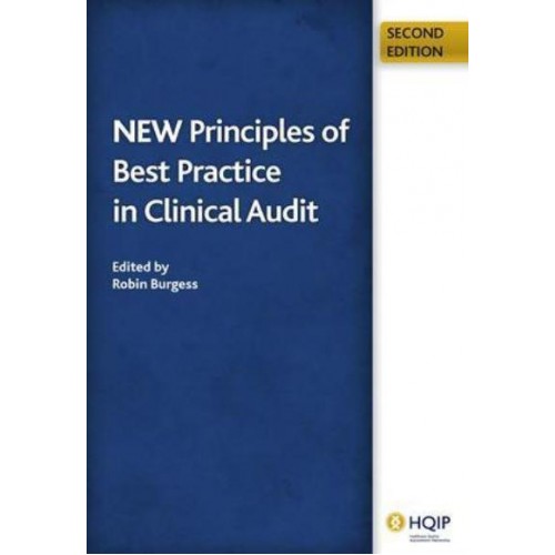 New Principles of Best Practice in Clinical Audit