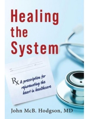 Healing The System