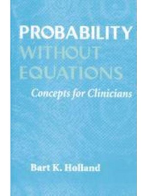 Probability Without Equations: Concepts for Clinicians