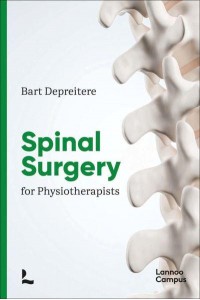 Spine Surgery for Physiotherapists - Lannoo Publishers