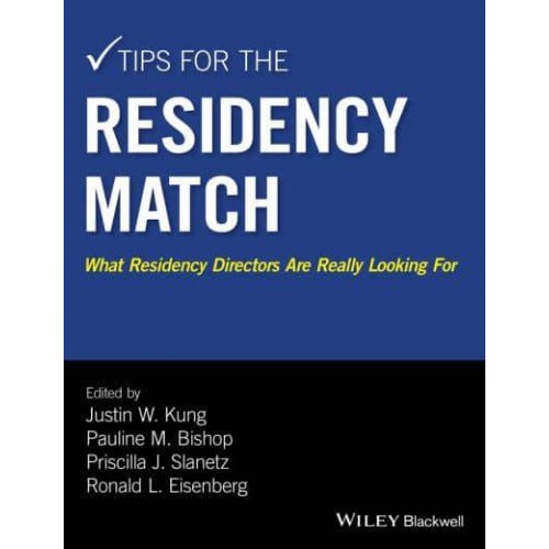 Tips for the Residency Match What Residency Directors Are Really Looking For