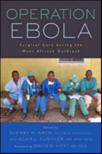 Operation Ebola Surgical Care During the West African Outbreak - Operation Health