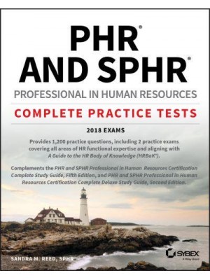 PHR and SPHR Professional in Human Resources : Complete Practice Tests