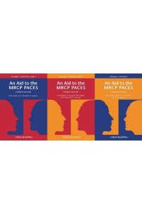 An Aid to the MRCP PACES. Volumes 1, 2 and 3 Stations 1-5